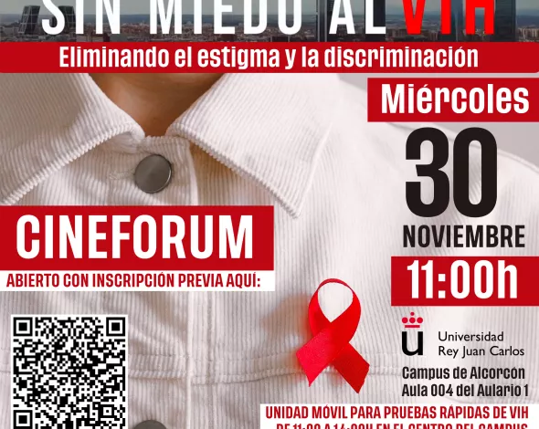 Ciclo Cine Positivo y Unidad Móvil de Pruebas Rápidas. Día VIH. Noviembre 30 a las 11 AM en la Universidad Rey Juan Carlos