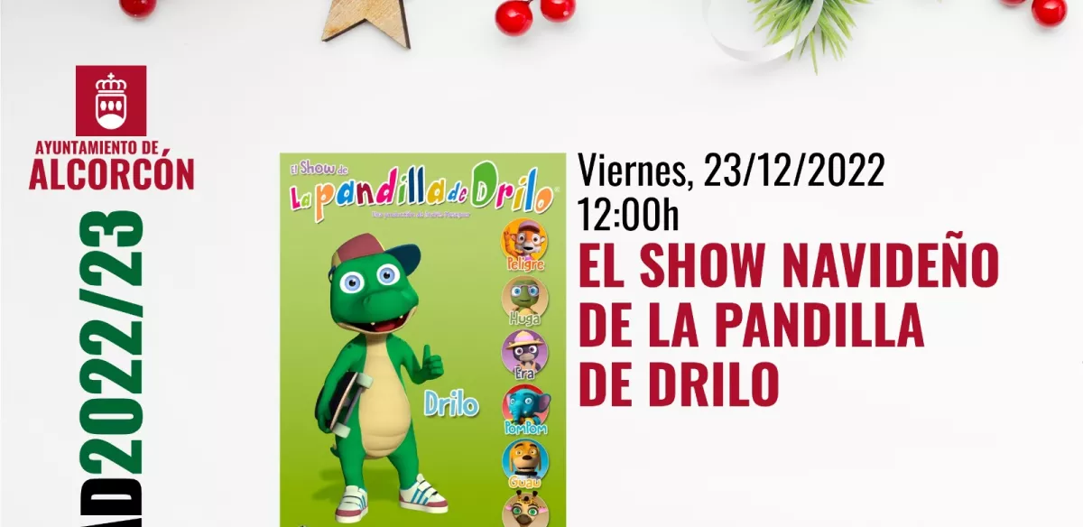 SHOW NAVIDEÑO DE LA PANDILLO DE DRILO