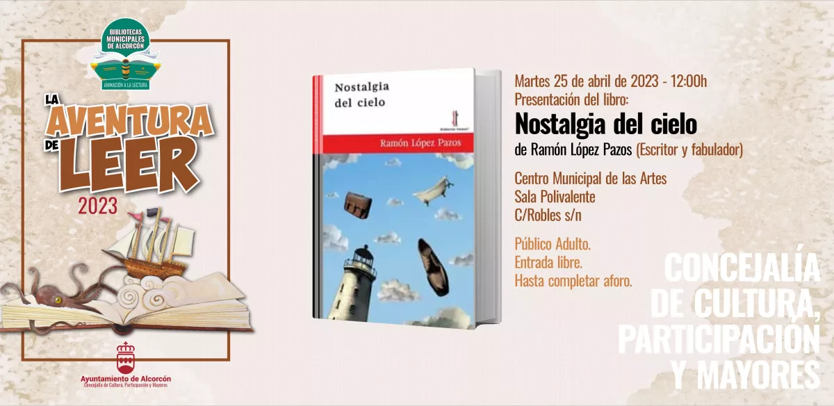 Presentación del libro: Nostalgia del cielo de Ramón López Pazos