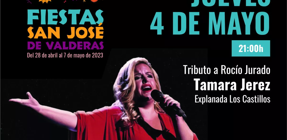 Fiestas de San josé de Valderas. TRIBUTO A ROCÍO JURADO, por TAMARA JÉREZ