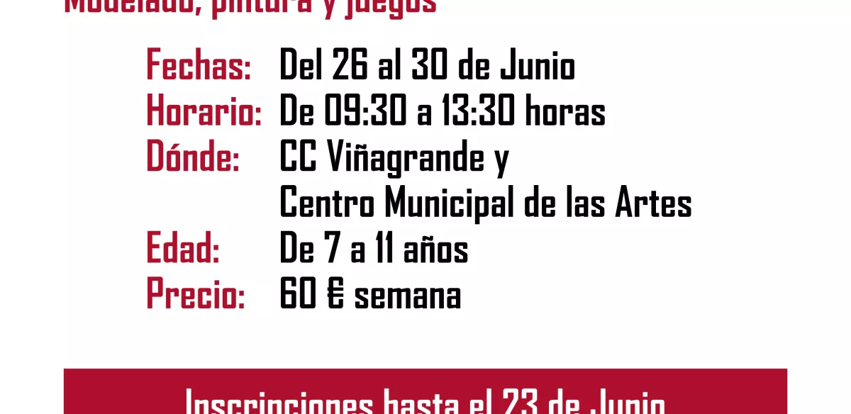 VERANO CULTURAL EN ALCORCÓN Juegos, manualidades y diversión