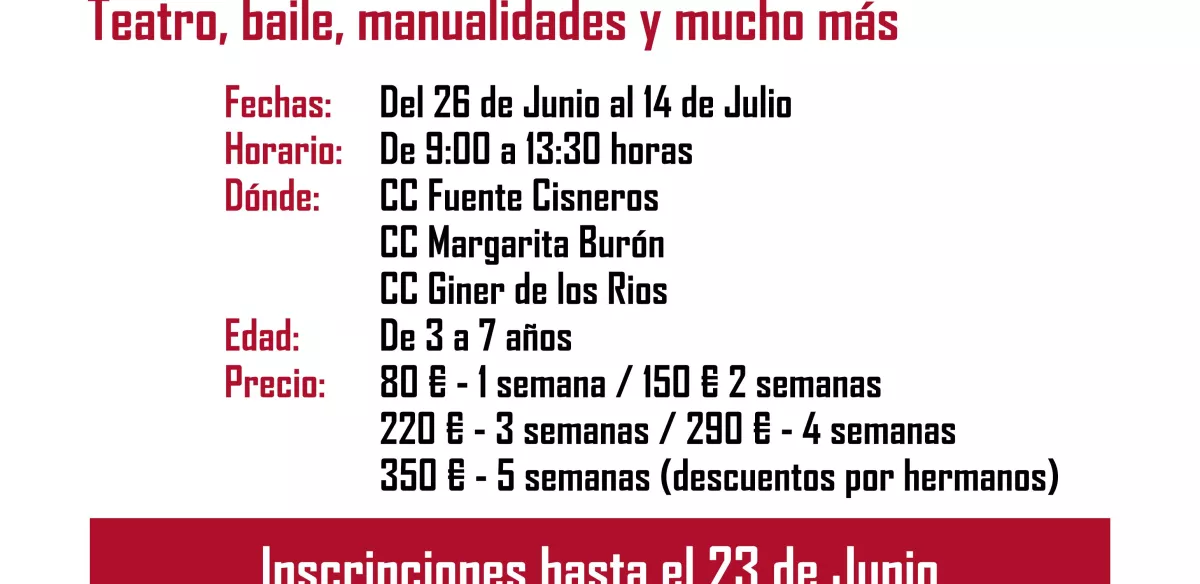 ESCUELA DE VERANO teatro, baile, manualidades y mucho más