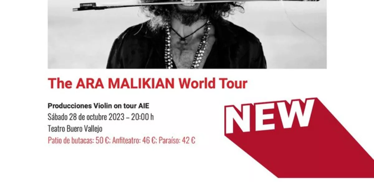 The ARA MALIKIAN World Tour. Sábado 28 de octubre