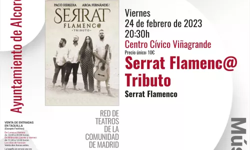 SERRAT FLAMENC@, TRIBUTO. VIERNES 24 DE FEBRERO. 20:30h CC VIÑAGRANDE