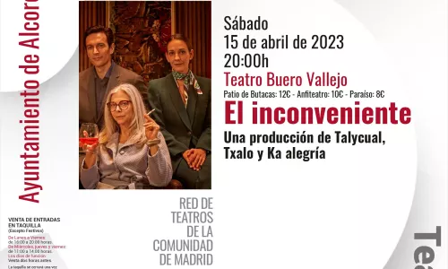 ÁBADO 15 DE ABRIL. TEATRO: EL INCONVENIENTE. Con KITI Mánver, Cristóbal Suárez y Marta Velilla