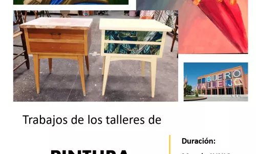 Exposición de los trabajos de los talleres de PINTURA Y RESTAURACIÓN