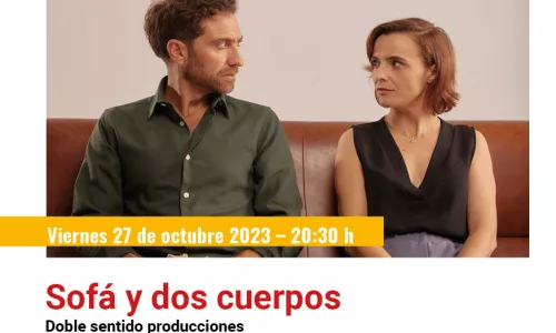 Sofá y dos cuerpos.  Viernes 27 de octubre. 20:30h