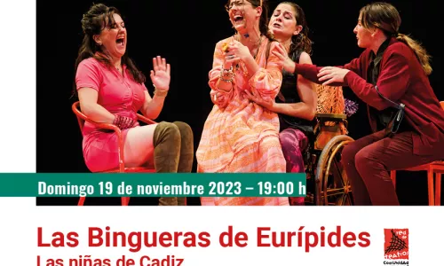  Las Bingueras de Eurípides. Las niñas de Cádiz. Domingo 19 de noviembre