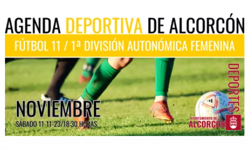 FÚTBOL 11 / 1ª División Autonómica Femenina