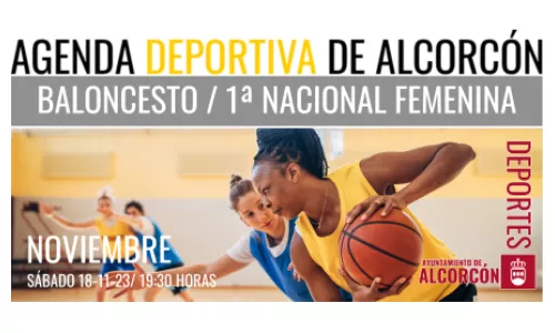 BALONCESTO  / 1ª Nacional Femenina