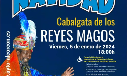 Mañana 5 de enero sus Majestades los Reyes Magos de Oriente llegan a Alcorcón