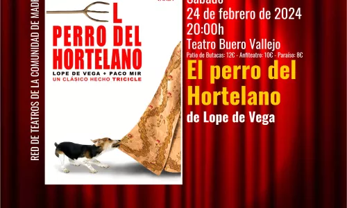 TEATRO. El perro del hortelano. Sábado 24 de febrero 